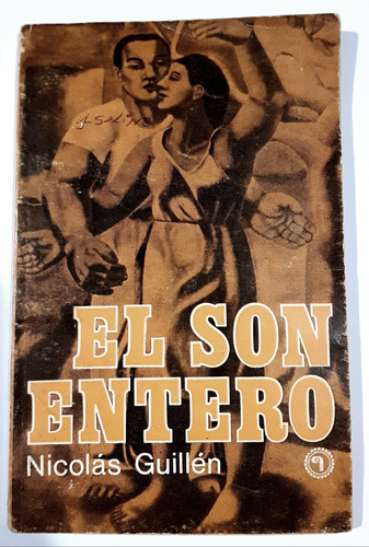 Libro Quimantu 1973 El Son Entero De Nicolás Guillen,91 Pag.