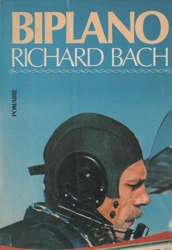 Richard Bach. Biplano. 