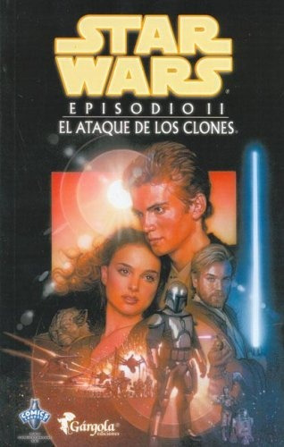 Star Wars: Episodio Ii, De George Lucas. Editorial Gargola, Tapa Blanda, Edición 1 En Español