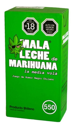 Mala Leche Con Marihuana