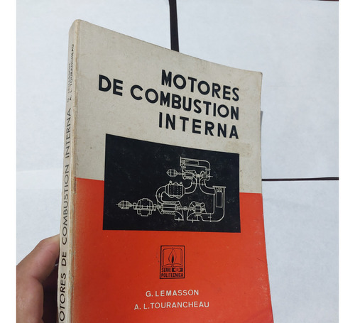 Libro  Motores De Combustión Interna  Lemasson Tourancheau