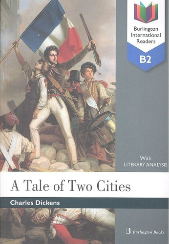 A Tale Of Two Cities (b2), De Dickens, Charles. Editorial Burlington Books En Inglés