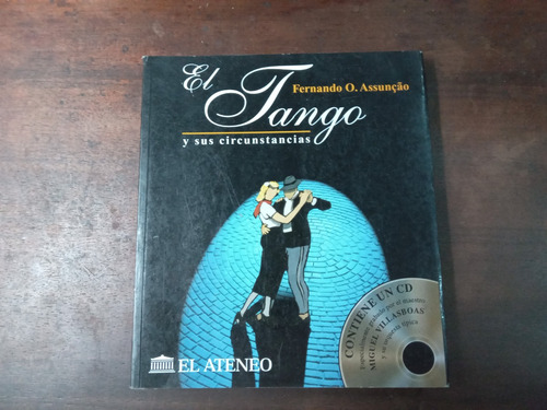 Libro El Tango Y Sus Circunstancias Ver Descripcion