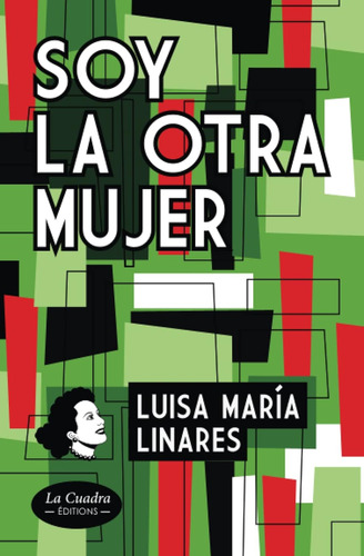 Libro: Soy La Otra Mujer - Nueva Edicion - Tapa Blanda