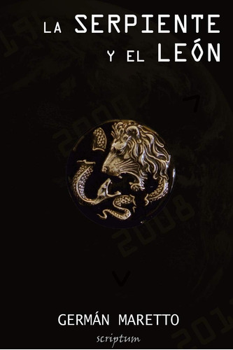 Libro: La Serpiente Y El León (spanish Edition)