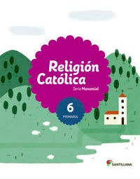 Imagen 1 de 2 de Libro Religion 6âºep Mec 15 Saber Hacer Sanrel16ep - Aa.vv