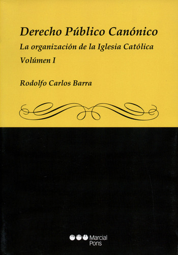 Libro Derecho Público Canónico. La Organización De La Iglesi