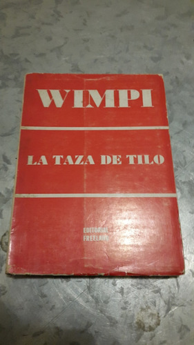 Wimpi / La Taza De Tilo