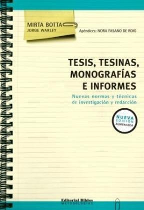 Tesis, Tesinas, Monografias E Informes