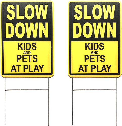 Señal Amarilla  Slow Down Kids And Pets At Play  Yarda...