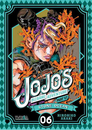 Jojo´s Bizarre Adventure Parte 6 Stone Ocean 06 Manga Ivr 