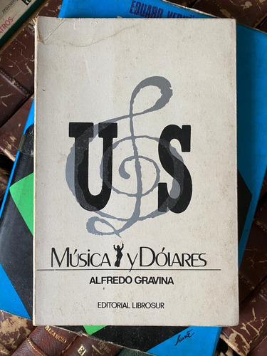 Música Y Dólares  /  Alfredo Gravina    H2