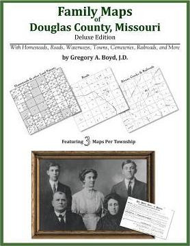 Libro Family Maps Of Douglas County, Missouri - Gregory A...