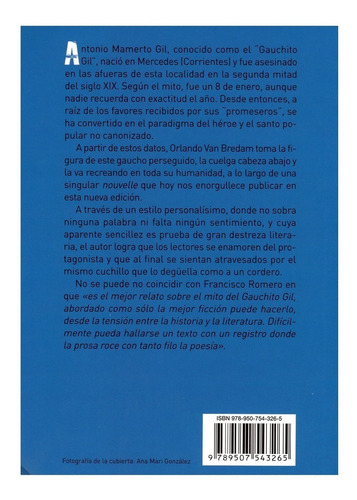 El Retobado . Vida Pasion Y Muerte Del Gauchito Gil