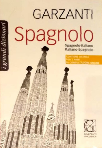 Dizionario Ital - Spagnolo. Garzanti Grande + Licenza Online