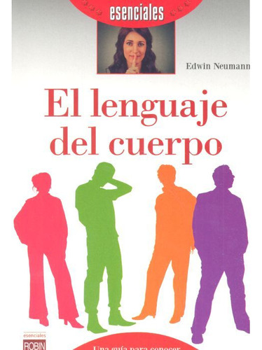 Libro El Lenguaje Del Cuerpo - Neumann, Edwin