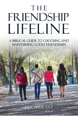 Libro The Friendship Lifeline: A Biblical Guide To Choosi...