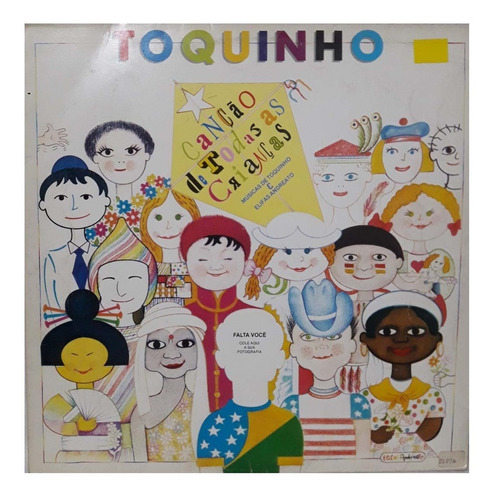 Lp Toquinho - Canção De Todas As Crianças