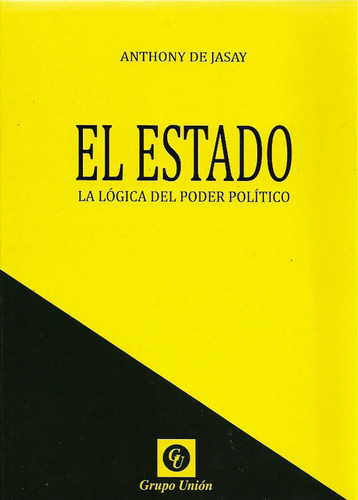 El Estado - Anthony De Jasay