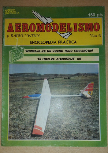 Revista Aeromodelismo Y Radio Control N°41 Noviembre De 1985