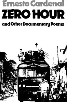 Libro Zero Hour And Other Documentary Poems - Ernesto Car...