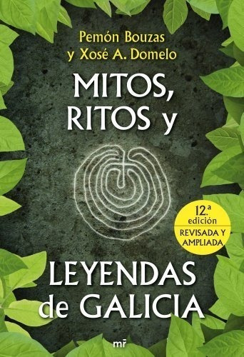 Mitos, Ritos Y Leyendas De Galicia (mr Dimensiones)