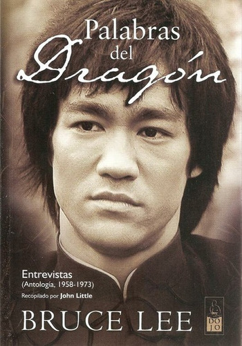 Palabras Del Dragón - Entrevistas, Bruce Lee, Dojo