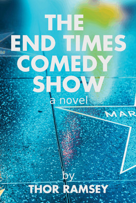 Libro The End Times Comedy Show - Ramsey, Thor