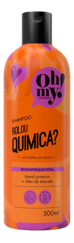  Shampoo Rolou Química? Oh My! 500ml Vegano