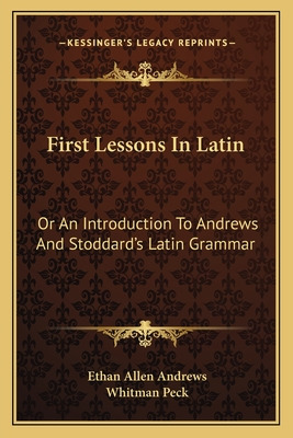 Libro First Lessons In Latin: Or An Introduction To Andre...