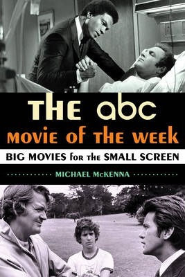 Libro The Abc Movie Of The Week - Michael Mckenna