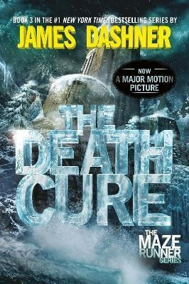 The Death Cure (maze Runner, Book Three) - James Dashner