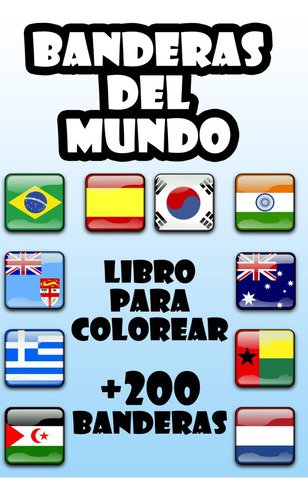 Libro: Libro Para Colorear Banderas Del Mundo: Más De 200 Ba