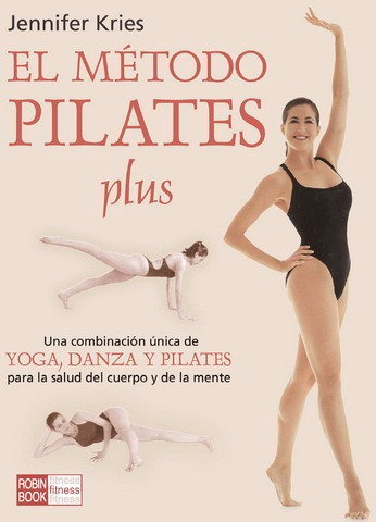 Libro Mã©todo Pilates Plus, El