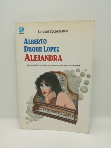 Alejandra - Alberto Duque López - Literatura Colombiana