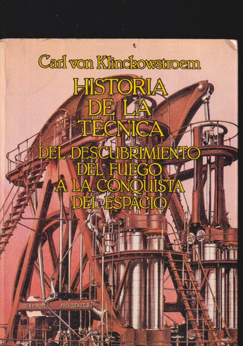 Historia De La Tecnica Carl Von Klinckowstroem