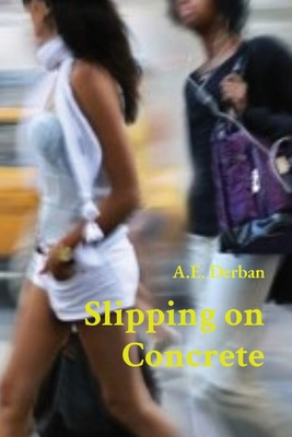 Libro Slipping On Concrete - Derban, A. E.