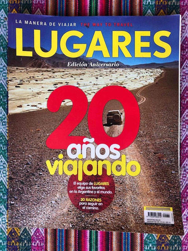 Revista Lugares | 20 Años Viajando | Julio 2010