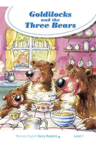 Level 1: Goldilocks And The Three Bears  -  Hughes, Annie