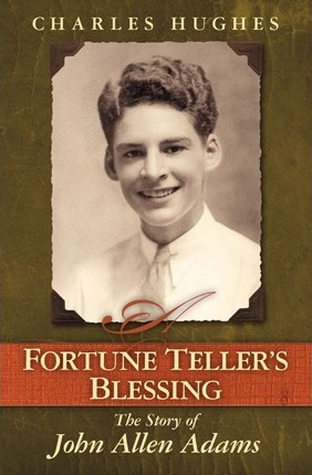 Libro A Fortune Teller's Blessing : The Story Of John All...