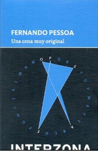 Una Cena Muy Original - Pessoa Fernando