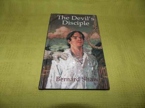 The Devil's Disciple - Bernard Shaw - Longman