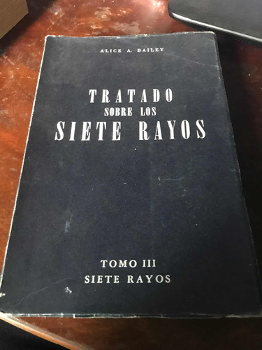 Tratado Sobre Los Siete Rayos