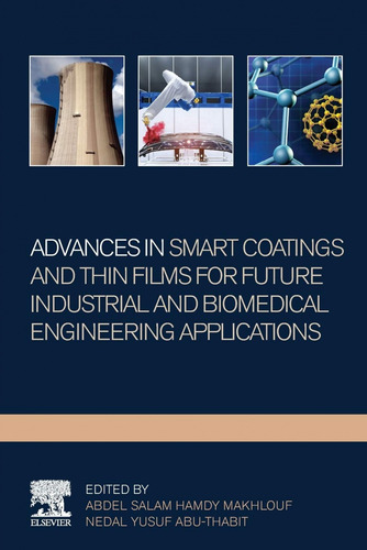 Advances In Smart Coatings And Thin Films For Future