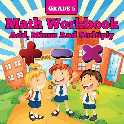 Libro Grade 5 Math Workbook - Baby Professor