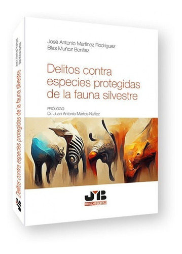  Delitos Contra Especies Protegidas De La Fauna Silvestre 