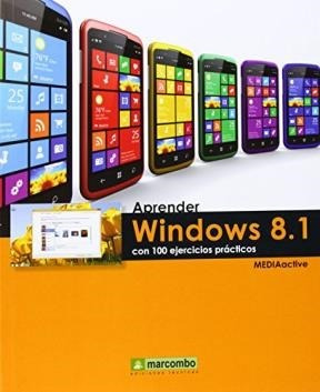 Libro Aprender Windows 8.1 Con 100 Ejercicios Practicos De M
