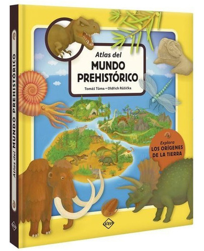 Atlas Del Mundo Prehistrico - Tuslibrosendías