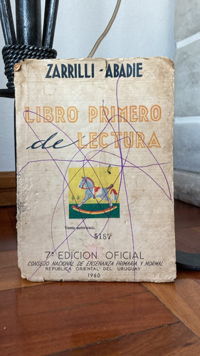 Libro Primero De Lectura  Zarrilli-abadie Año 1960