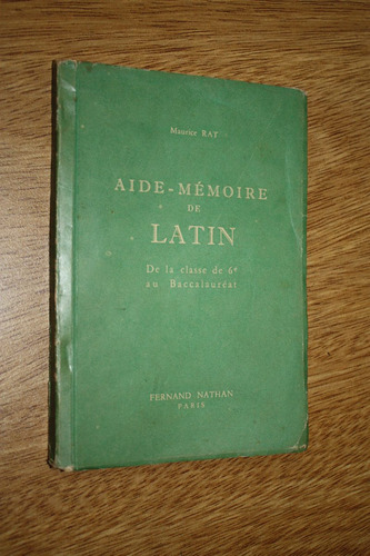 Aide-memoire De Latin - Maurice Rat ( Frances )